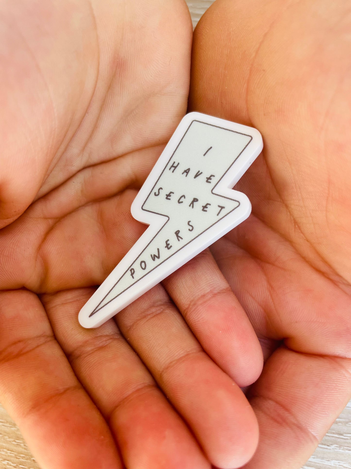 i have secret powers pin badge